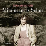 Mijn naam is Selma - Selma van de Perre - 9789400406285
