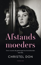 Afstandsmoeders - Christel Don - 9789400407305