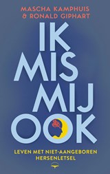 Ik mis mij ook - Ronald Giphart ; Mascha Kamphuis - 9789400410626