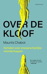 Over de kloof - Maurits Chabot - 9789400411036