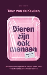 Dieren zijn ook mensen - Teun van de Keuken - 9789400413108