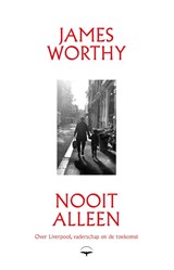 Nooit alleen - James Worthy - 9789400413498