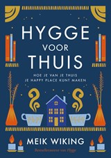 Hygge voor thuis - Meik Wiking - 9789400514812