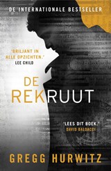 De rekruut - Gregg Hurwitz - 9789400515093
