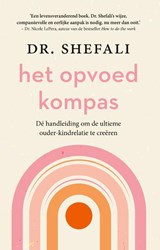 Het opvoedkompas - Shefali Tsabary - 9789400516090