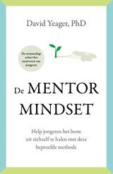 De mentormindset - David Yeager - 9789400516410