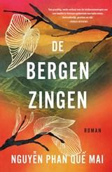 De bergen zingen - Nguyen Phan Que Mai - 9789400519817
