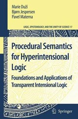 Procedural Semantics for Hyperintensional Logic - Marie Duzi ; Bjorn Jespersen ; Pavel Materna - 9789400732780