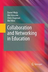 Collaboration and Networking in Education - Daniel Muijs ; Mel Ainscow ; Chris Chapman ; Mel West - 9789400789821