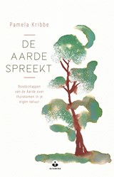 De aarde spreekt - Pamela Kribbe - 9789401304849