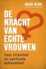 De kracht van echte vrouwen - David Deida - 9789401304993
