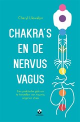 Chakra's en de nervus vagus - Cheryl Llewelyn - 9789401305822