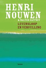 Levensloop en vervulling - Henri Nouwen - 9789401407014