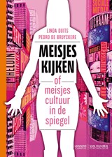 Meisjes kijken - Linda Duits ; Pedro de Bruyckere - 9789401410755