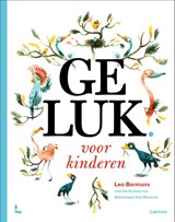 Geluk voor kinderen - Leo Bormans - 9789401421812