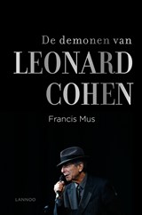 De demonen van Leonard Cohen - Francis Mus - 9789401425056