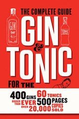 Gin and Tonic: The Complete Guide for the Perfect Mix - Frederic Du Bois ; Isabel Boons - 9789401425605