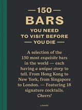 150 bars you need to visit before you die - Jurgen Lijcops - 9789401451376