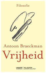 Vrijheid - Antoon Braeckman - 9789401462297