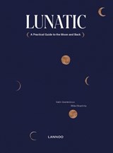 Lunatic - Katrin Swartenbroux ; Wided Bouchrika - 9789401465700