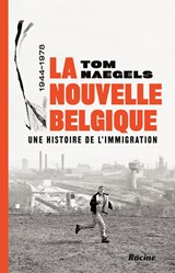 La nouvelle Belgique - Tom Naegels - 9789401479257