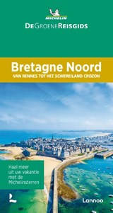 De Groene Reisgids - Bretagne Noord - Michelin - 9789401489232
