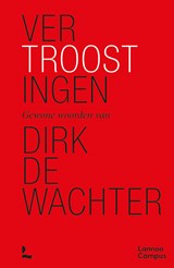 Vertroostingen - Dirk De Wachter - 9789401489669