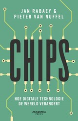 Chips - Pieter Van Nuffel ; Jan Rabaey - 9789401496742