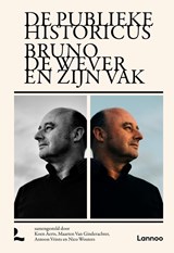 De publieke historicus - Koen Aerts ; Maarten Van Ginderachter ; Antoon Vrints ; Nico Wouters - 9789401497404