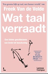 Wat taal verraadt - Freek Van de Velde - 9789401499712