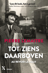 Tot ziens daarboven - Pierre Lemaitre - 9789401601931