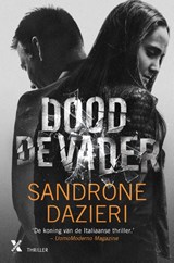 Dood de vader - Sandrone Dazieri - 9789401603621
