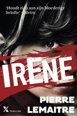 Irène - Pierre Lemaitre - 9789401603775