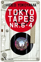 Tokyo tapes nr 4-6