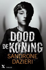 Dood de koning - Sandrone Dazieri - 9789401611022