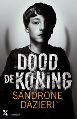 Dood de koning - Sandrone Dazieri - 9789401611046