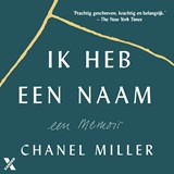 Ik heb een naam - Chanel Miller - 9789401622134