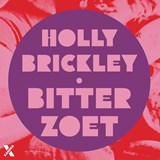 Bitterzoet - Holly Brickley - 9789401623780