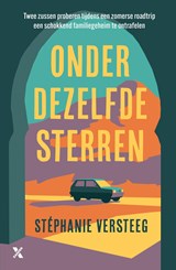 Onder dezelfde sterren - Stéphanie Versteeg - 9789401625074
