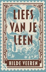 Liefs van je Leen - Hilde Veeren - 9789401625449