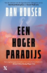 Een hoger paradijs - Dan Houser - 9789401627795