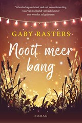 Nooit meer bang - Gaby Rasters - 9789401912259