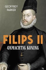 Filips II - Geoffrey Parker - 9789401918961