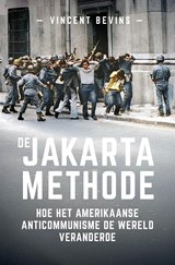 De Jakartamethode - Vincent Bevins - 9789401920599