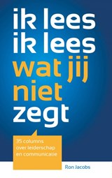 ik lees ik lees wat jij niet zegt - Ron A.F. Jacobs - 9789402125849