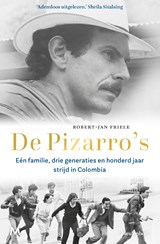 De Pizarro's - Robert-Jan Friele - 9789402317619
