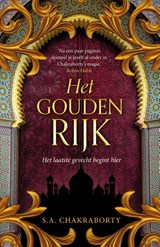 Het gouden rijk - Shannon Chakraborty - 9789402318050