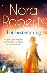 Lotsbestemming - Nora Roberts - 9789402319743