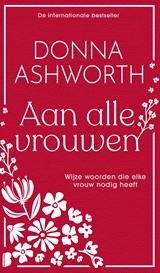 Aan alle vrouwen - Donna Ashworth - 9789402329001