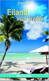 Eiland van liefde - Marie Ferrarella - 9789402503456